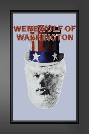 The Werewolf of Washington's poster