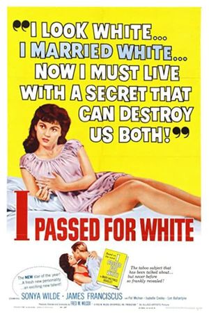 I Passed for White's poster