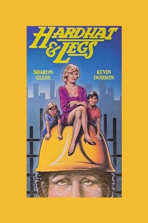 Hardhat & Legs's poster
