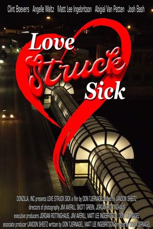 Love Struck Sick's poster