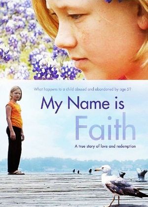 My Name Is Faith's poster