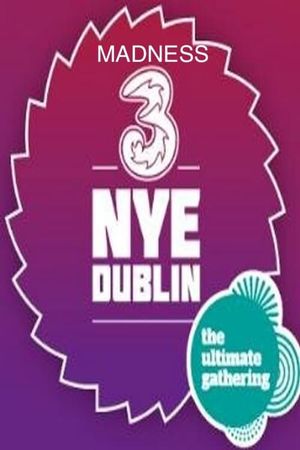 Madness: Live In Dublin 2013's poster