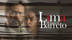 Lima Barreto - Ao Terceiro Dia's poster