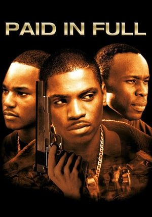 Paid in Full's poster