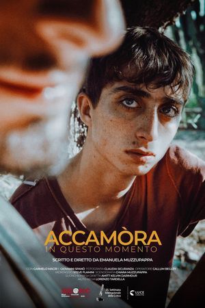 Accamòra (Right Now)'s poster