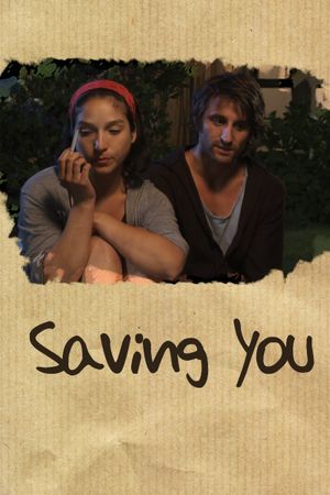 Saving You's poster