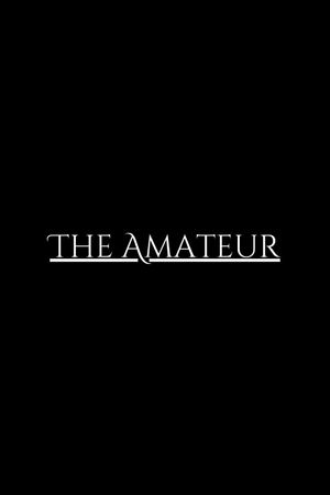 The Amateur's poster