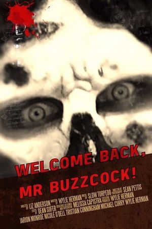 Welcome Back, Mr. Buzzcock's poster