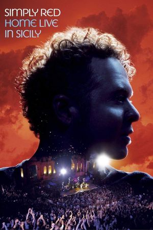 Simply Red: Home Live in Sicily's poster