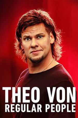 Theo Von: Regular People's poster