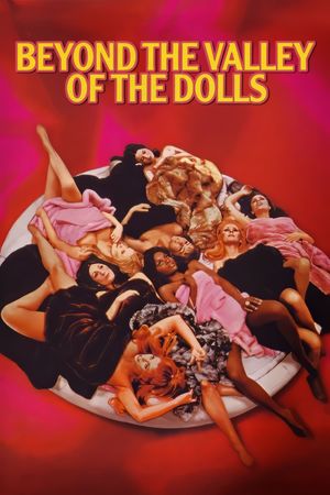 Beyond the Valley of the Dolls's poster