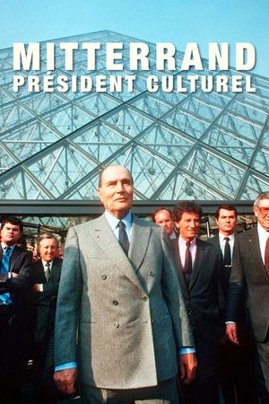 Mitterrand, président culturel's poster