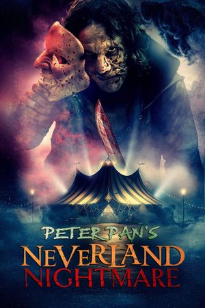 Peter Pan's Neverland Nightmare's poster