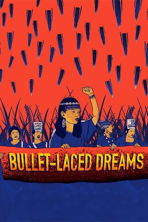 Bullet-laced Dreams's poster