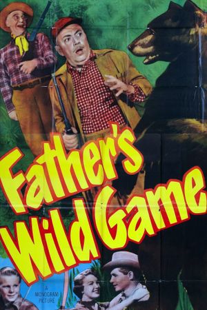 Father's Wild Game's poster