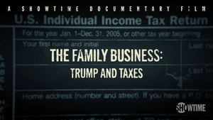 The Family Business: Trump and Taxes's poster