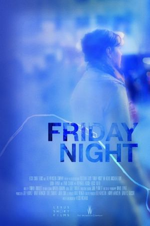 Friday Night's poster