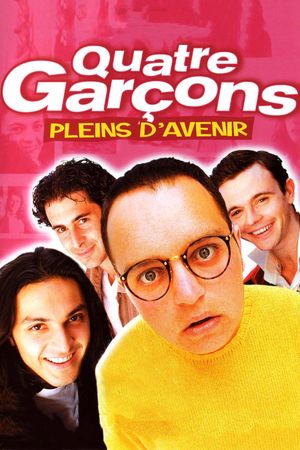 Quatre garçons pleins d'avenir's poster