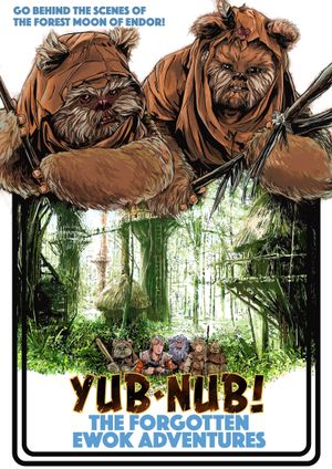 Yub-Nub! The Forgotten Ewok Adventures's poster image