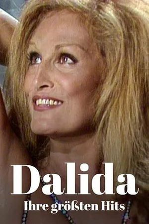 Dalida Forever!: The Greatest Hits Over 40 Years's poster