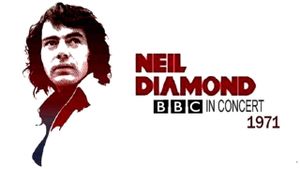BBC In Concert: Neil Diamond's poster