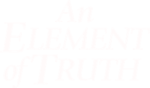 An Element of Truth's poster