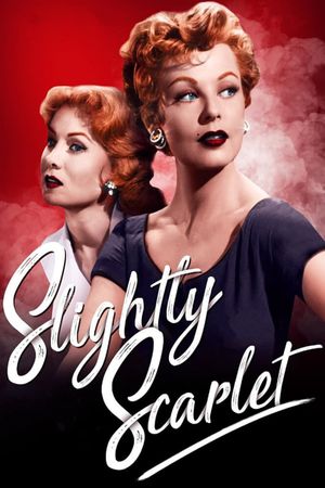 Slightly Scarlet's poster