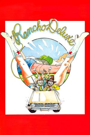 Rancho Deluxe's poster