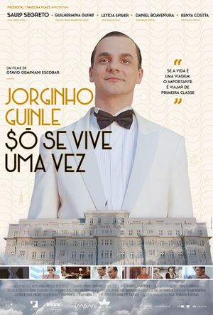 Jorginho Guinle: $ó se Vive uma Vez's poster