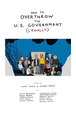 How to Overthrow the US Government (Legally)'s poster