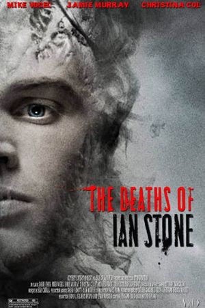 The Deaths of Ian Stone's poster