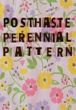 Posthaste Perennial Pattern's poster