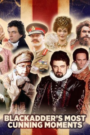 Blackadder's Most Cunning Moments's poster