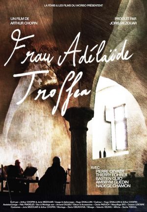 Frau Adélaïde Troffea's poster