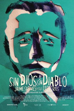 Sin Dios y sin Diablo, Jaime Sabines y sus Lectores's poster