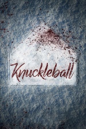 Knuckleball's poster