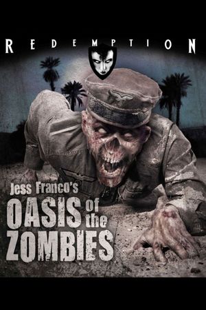 Oasis of the Zombies's poster