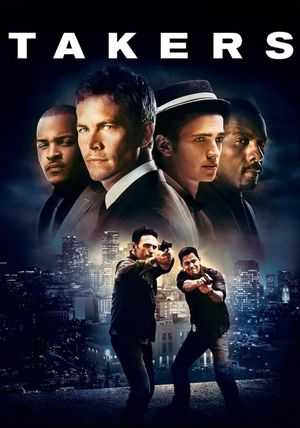 Takers's poster