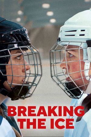 Breaking the Ice's poster