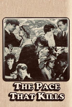 The Pace That Kills's poster