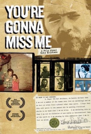 You're Gonna Miss Me's poster
