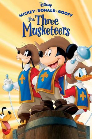 Mickey, Donald, Goofy: The Three Musketeers's poster