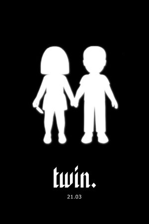 twin.'s poster