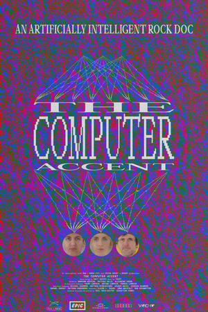 The Computer Accent's poster