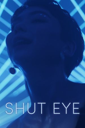 Shut Eye's poster