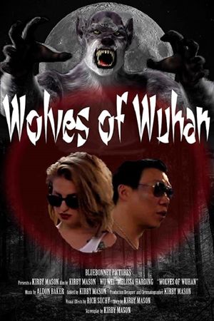 Wolves of Wuhan's poster