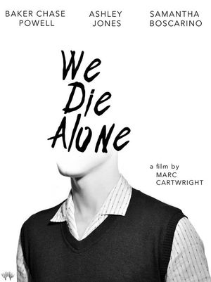 We Die Alone's poster