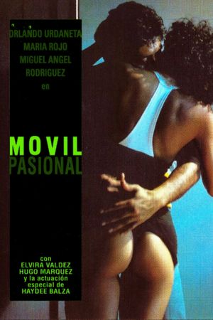 Móvil pasional's poster
