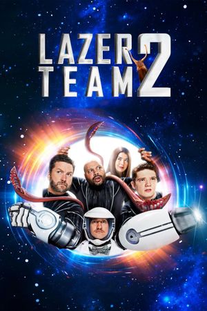 Lazer Team 2's poster image