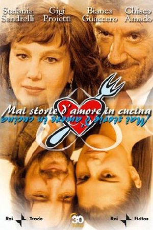 Mai storie d'amore in cucina's poster